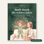 Sanft durch die wilden Jahre Gedrucktes Buch: 01 Cover Buch